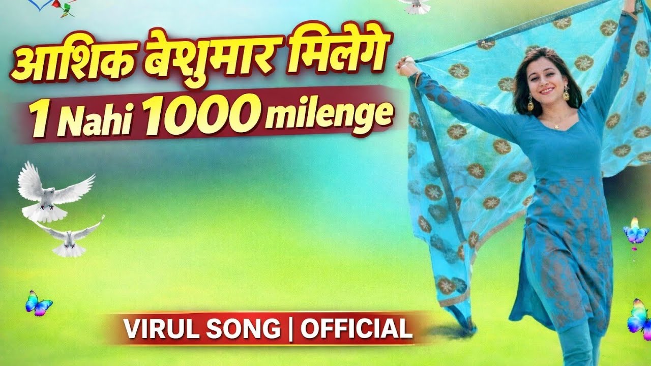Sad song,  Ashiq Beshumar milenge virul song , reels