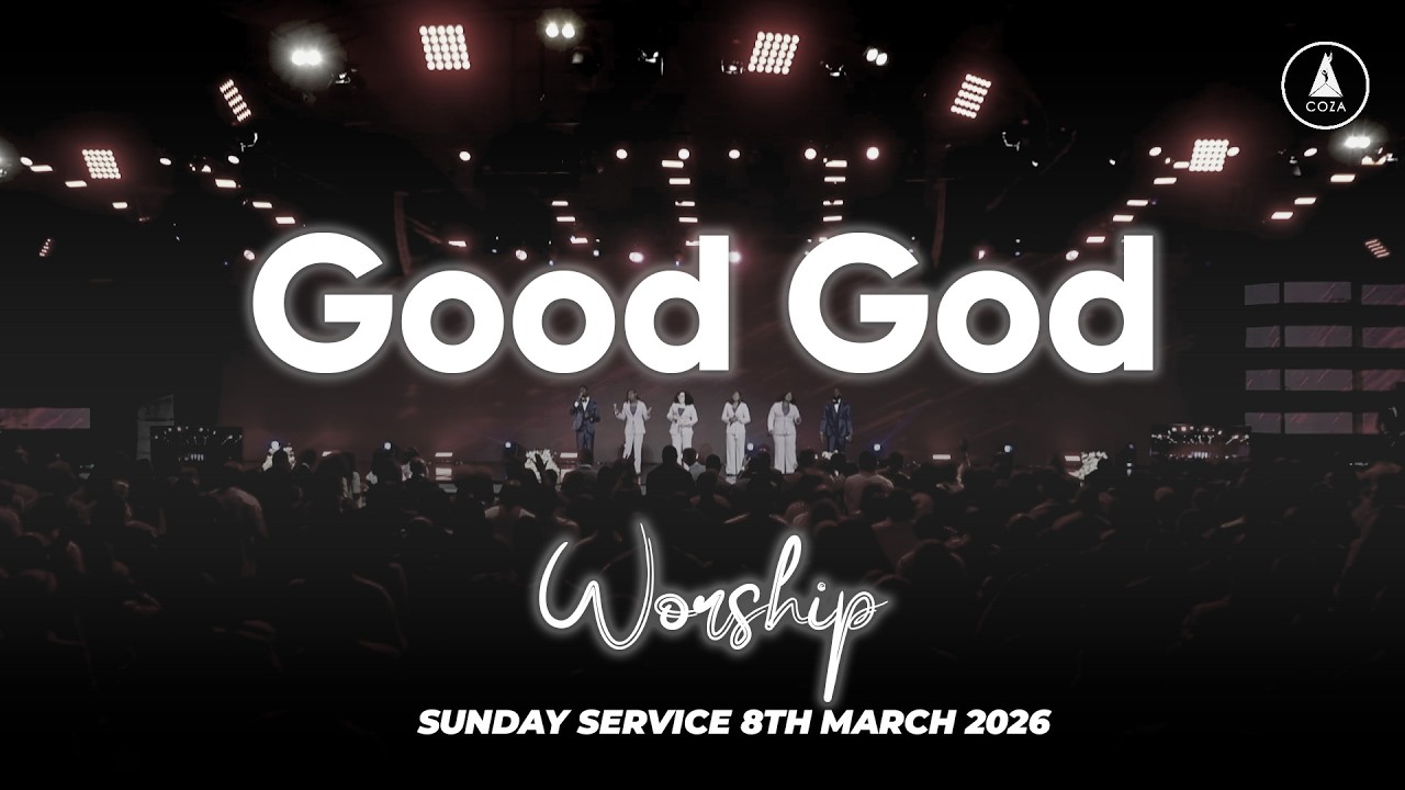 Good God | Thankful Worship | COZA Sunday Service | 08-03-2026  |