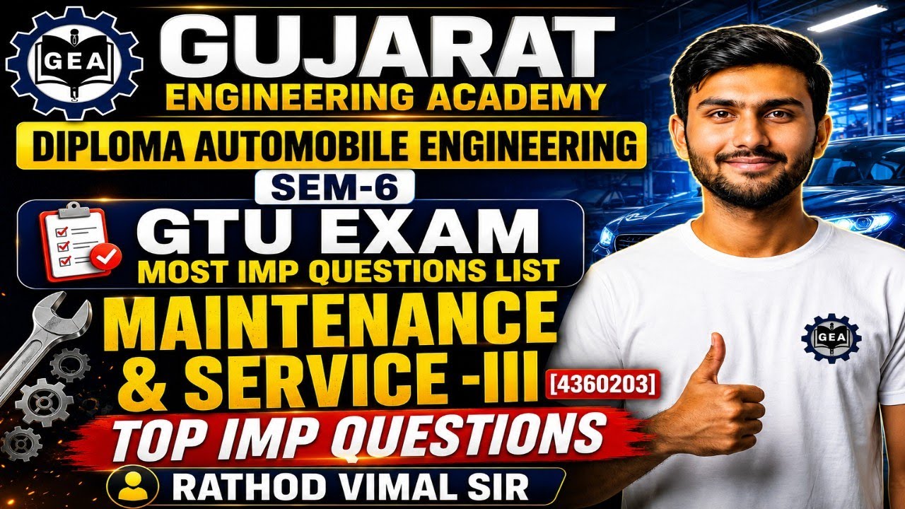 🔥GTU Automobile Sem-6 Maintenance & Service-III IMP Questions 2026 | 4360203 | Diploma 👍💯#gtuimpsem6
