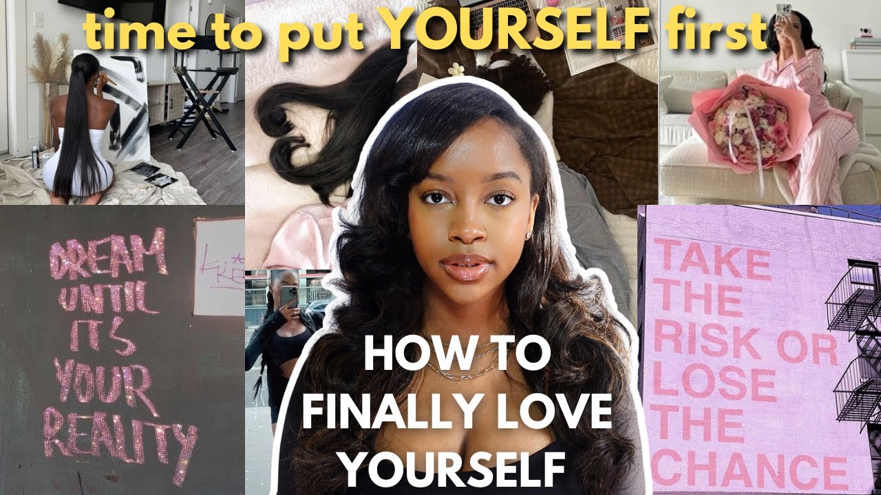 how to build REAL SELF LOVE | glow up your inner self