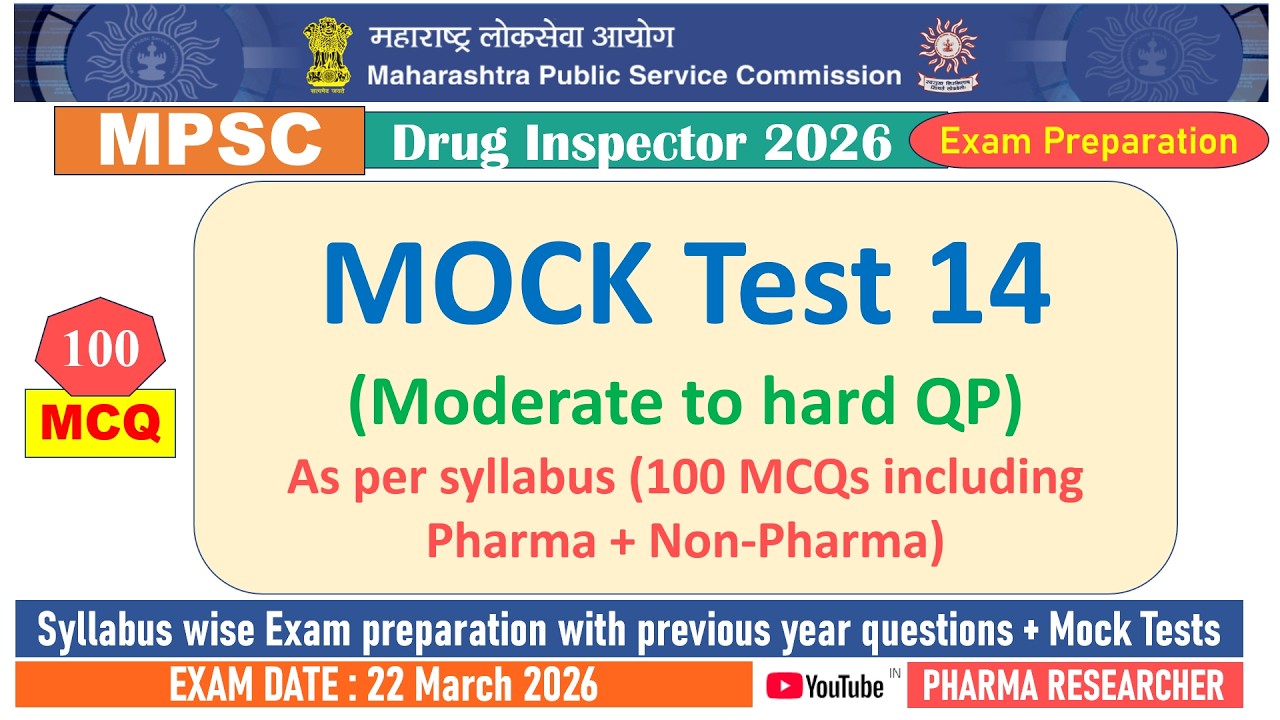 Mock test 14 for MPSC DI 2026 Exam Preparation as per syllabus #mpsc #druginspector #mocktest
