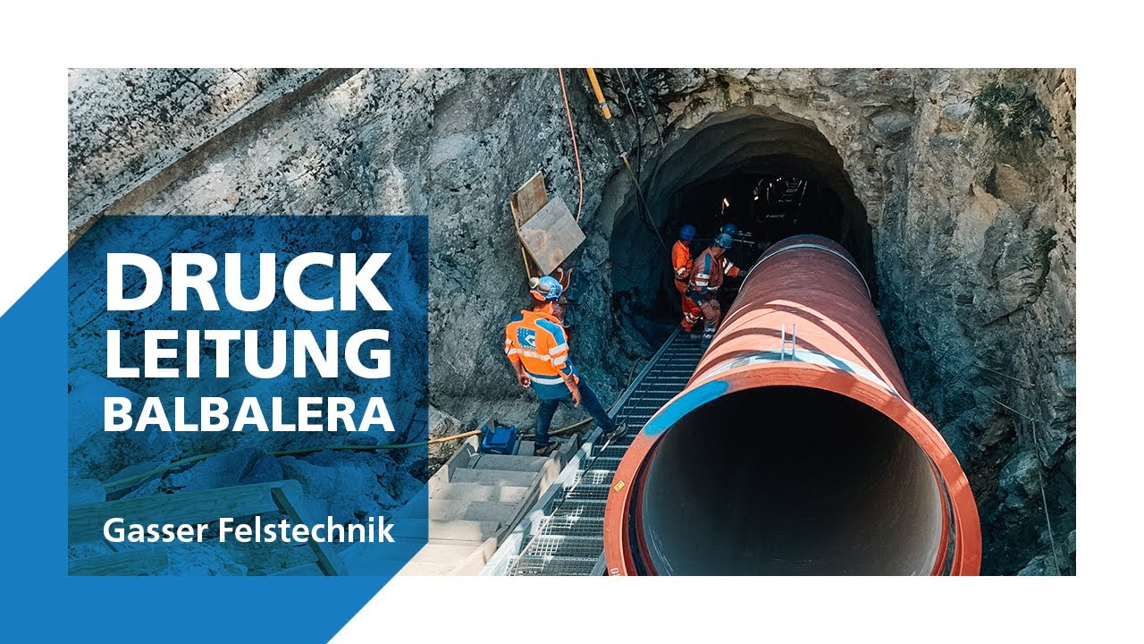 Druckleitung Balbalera | Gasser Felstechnik