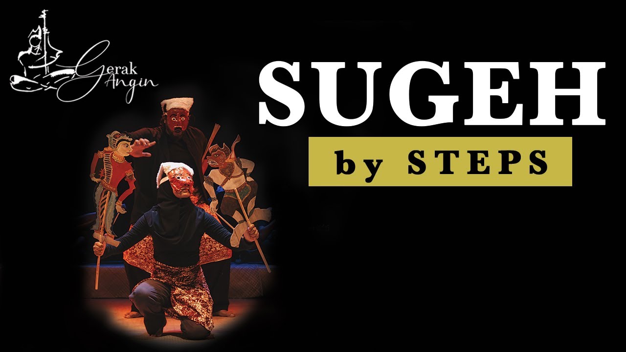 SUGEH by Persatuan Seniman Teater & Teknikal Pentas Perak (STEPS)