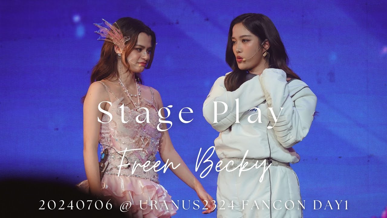 [Fancam] FreenBecky - Stage Play @20240706 Uranus2324 Fancon Day 1