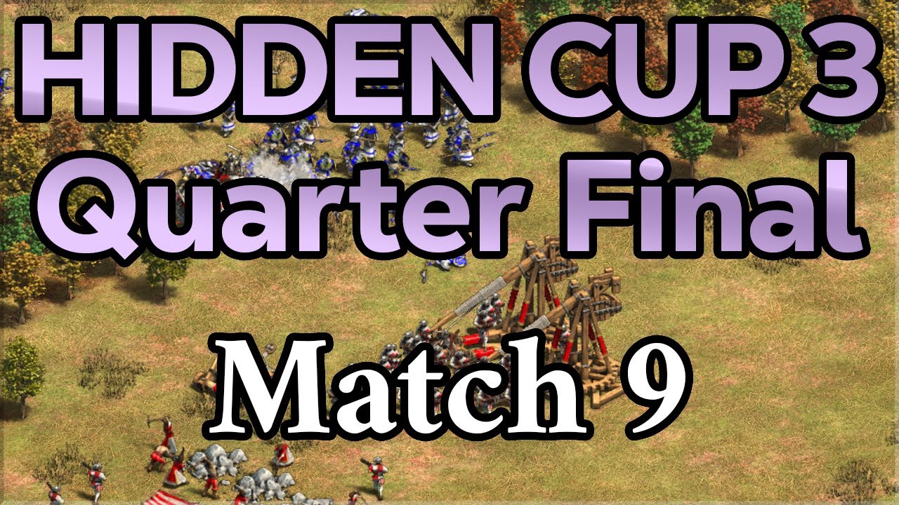 Hidden Cup 3 | Quarterfinal #1 [Match 9]