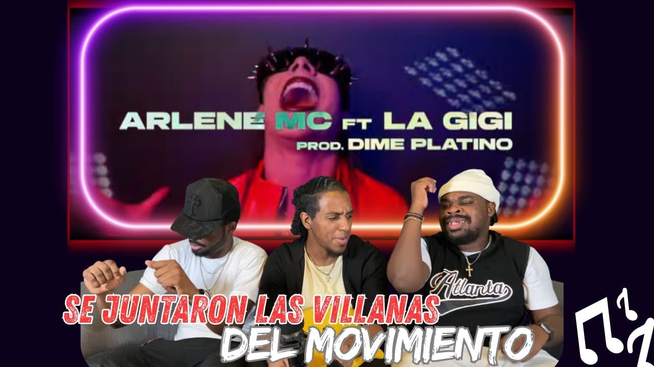 REACCIONANDO - ARLENE MC X LA GIGI X ALOFOKE MUSIC- LAS VILLANAS (DVD PODCAST) #alofokemusic #arlene