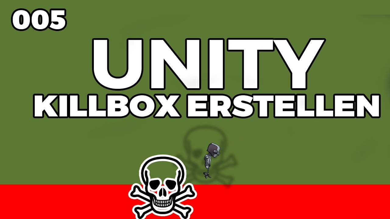 [005] Unity JUMP AND RUN - Respawn und Level Neustart mit einer Killbox - Deutsch/German