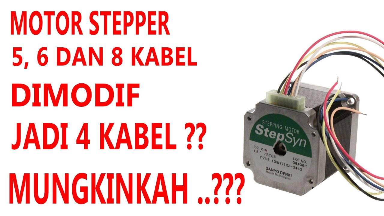 CARA MODIFIKASI MOTOR STEPPER 5, 6, 8 KABEL KE 4 KABEL UNTUK CNC ( 2021 )
