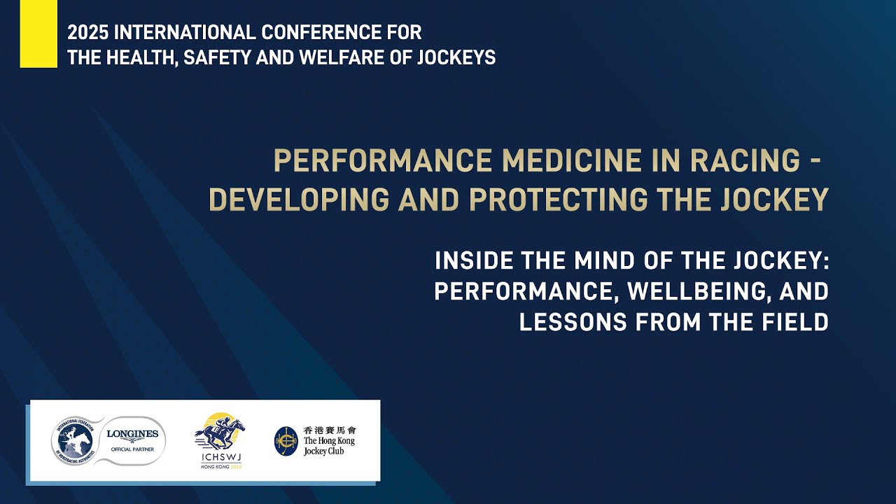 ICHSWJ | Inside the Mind of the Jockey: Performance, Wellbeing, and Lessons from the Field