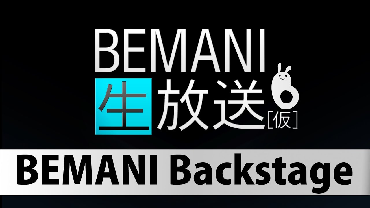 BEMANI生放送（仮）BEMANI Backstage 2025.12.24