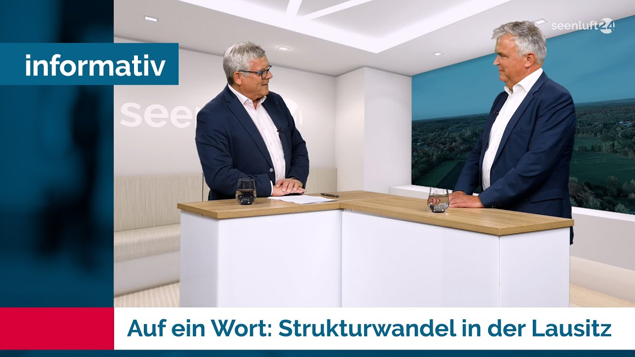 Auf ein Wort - Strukturwandel in der Lausitz