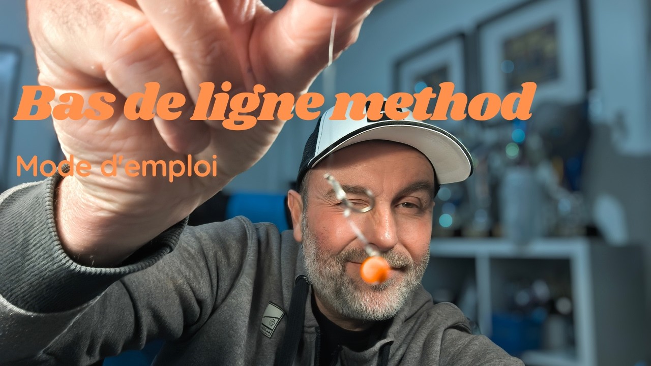 Bas de ligne Method