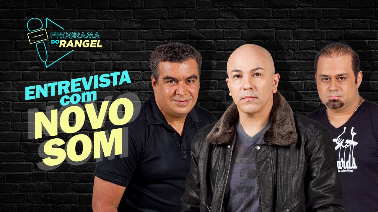 Entrevista com NOVO SOM - Programa do Rangel Talk Show #02