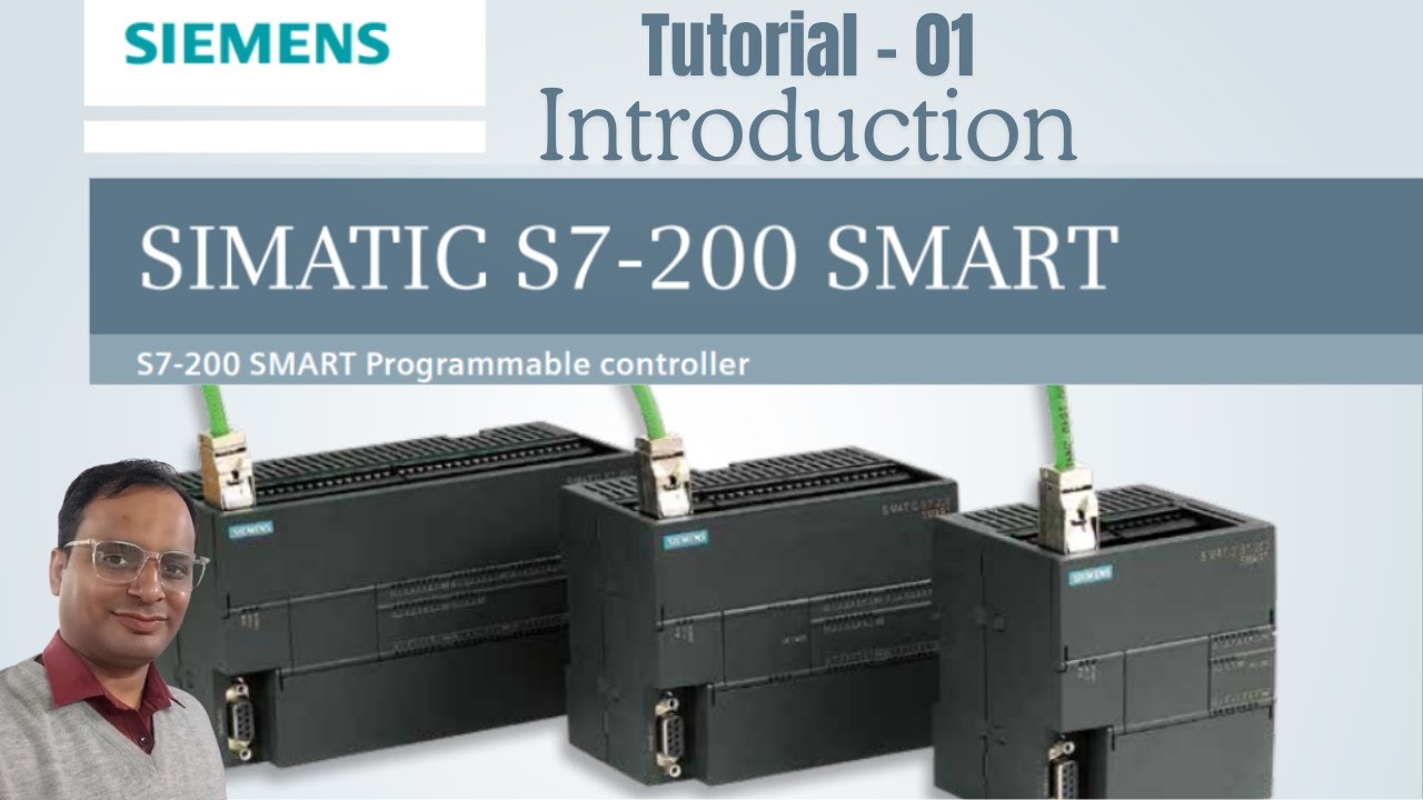 Siemens S7-200 Smart Tutorial 1 - The Siemens S7 200 SMART PLC Introduction