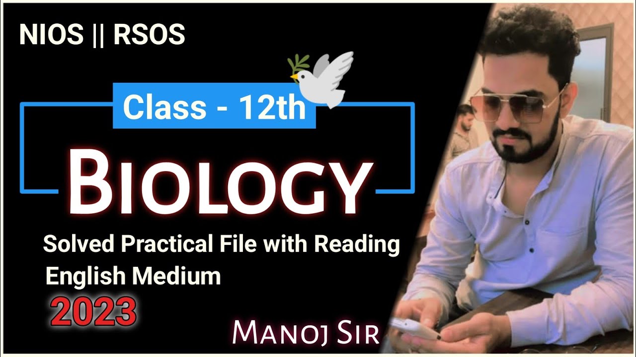 Nios 12th Practical File Biology (314) || English Medium || Rsos