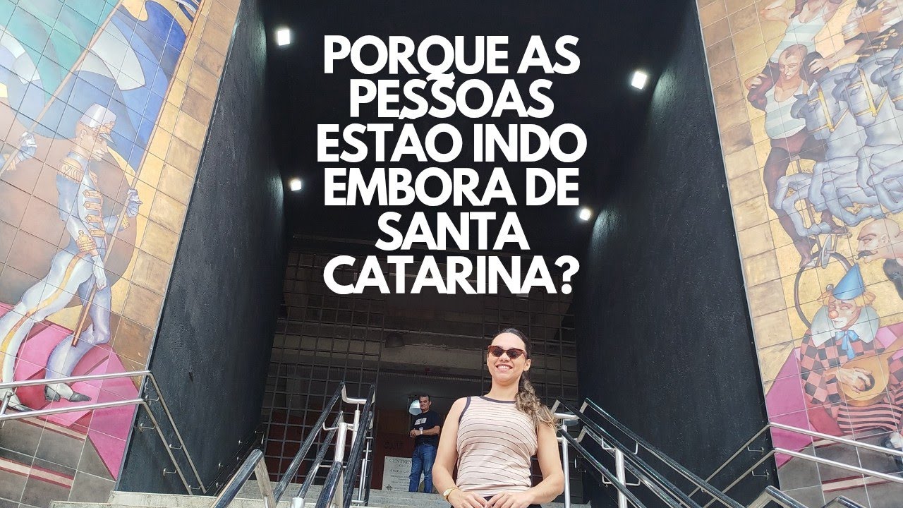 Porque as pessoas estão indo embora de Santa Catarina?