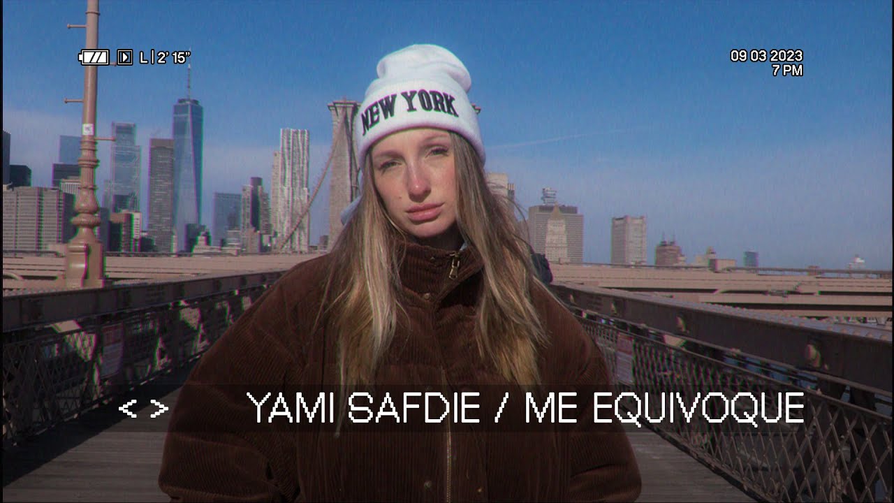 Yami Safdie - Me Equivoqué (Video Oficial)
