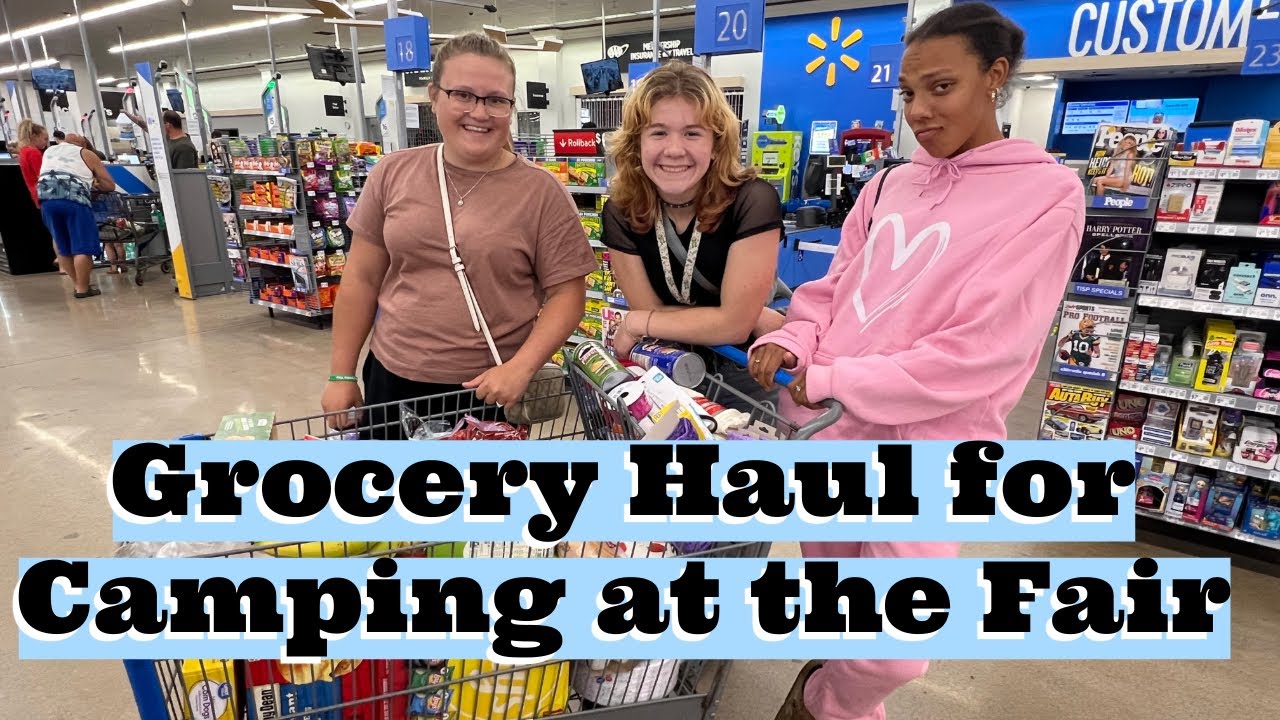 Grocery Shopping with the Girls | Getting Ready for Camping at the Fair
