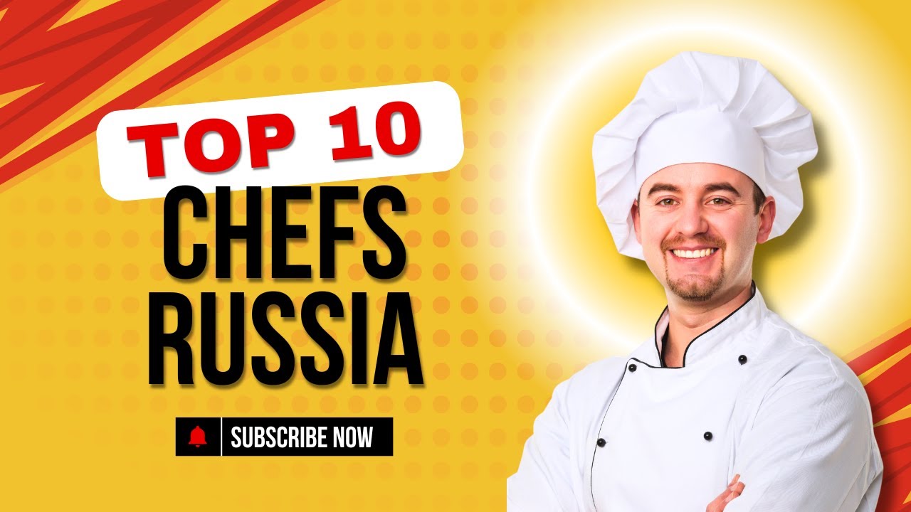 Top 10 Chefs in Russia😊| Holy Eats