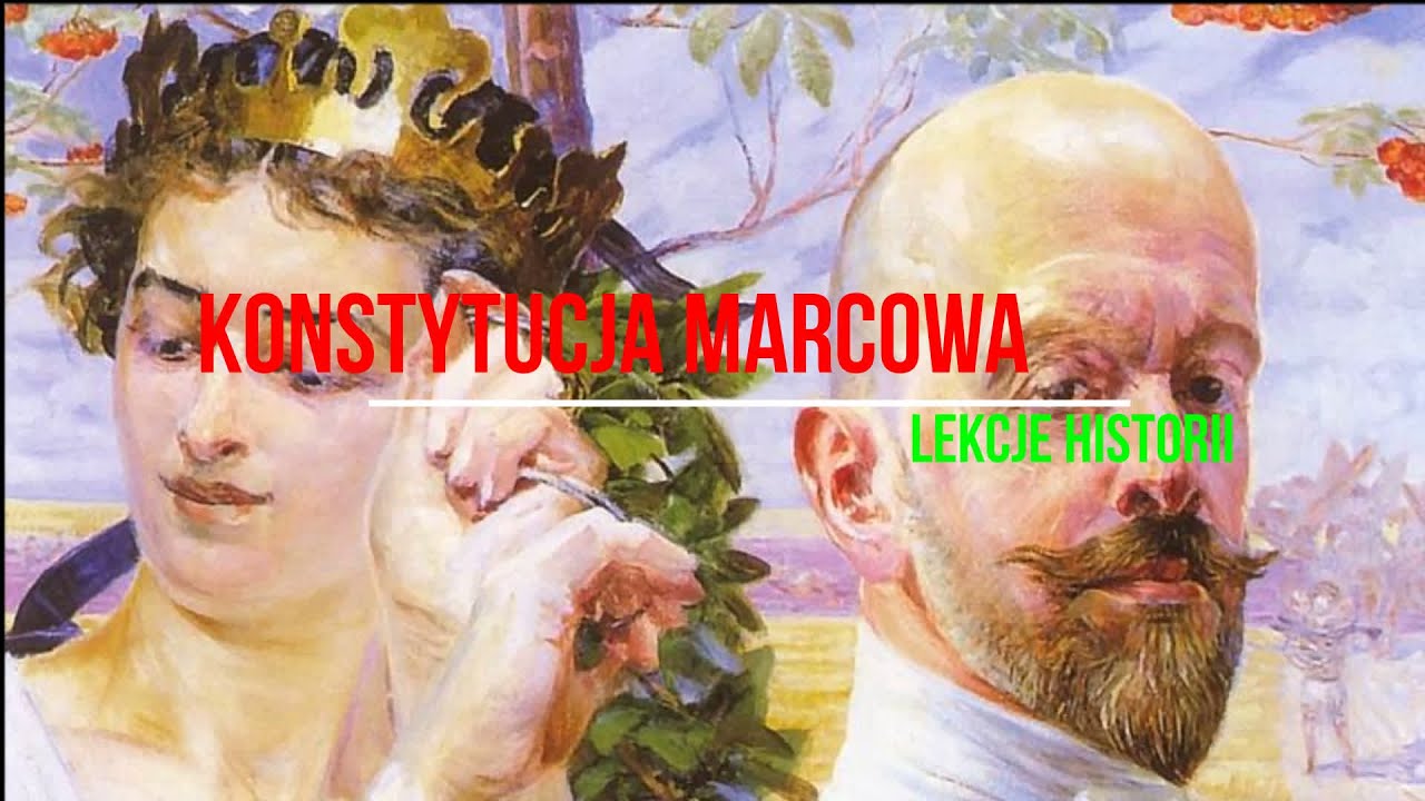Konstytucja marcowa (Początki II Rzeczpospolitej 1/3)