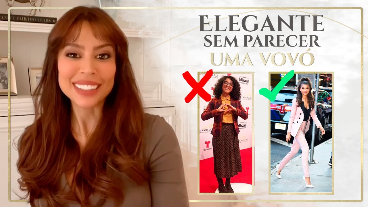 Como ser ELEGANTE sem aparentar VELHA OU MONÓTONA | Renata Meins