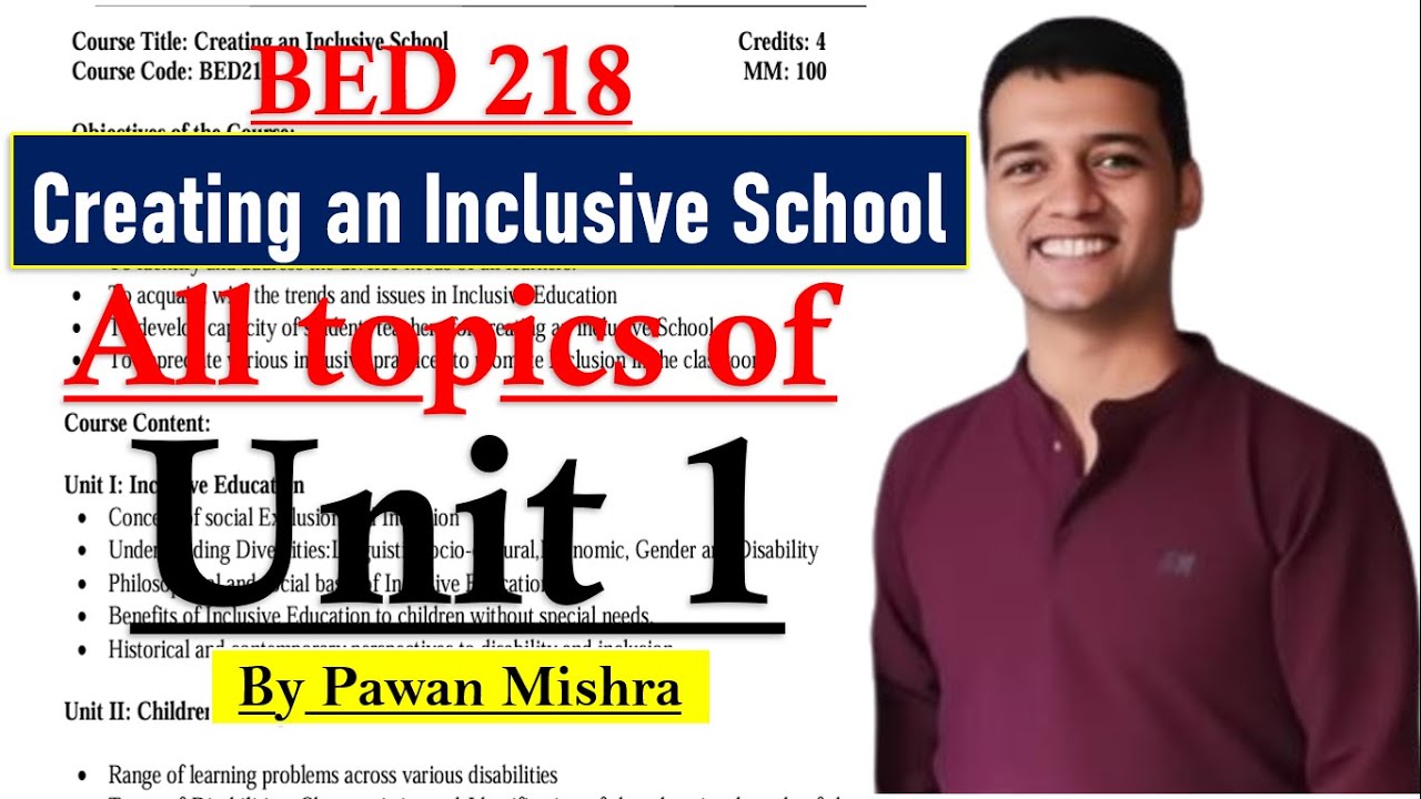 Creating an Inclusive School | Unit 1 | Inclusive Education | B.Ed. Sem. 4 | By Pawan Mishra