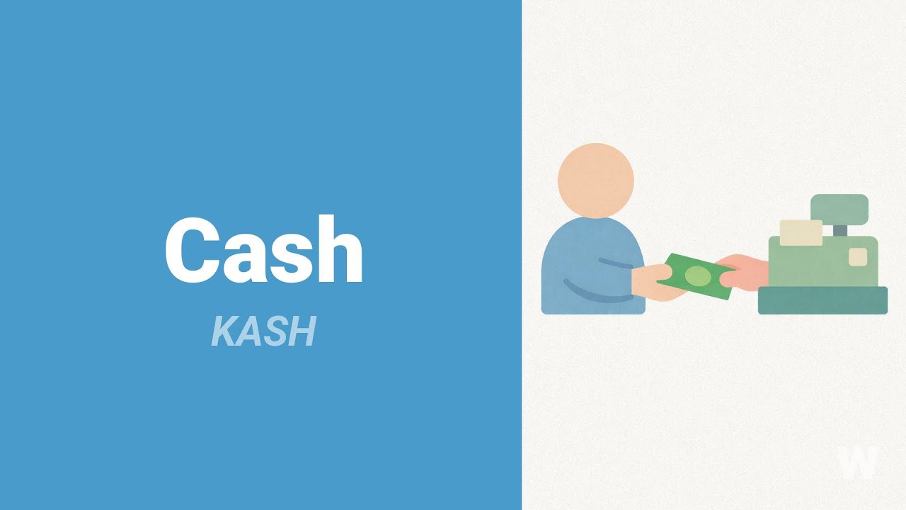 How to Pronounce Cash?