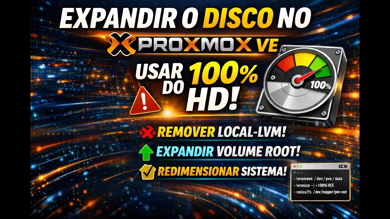 Como Expandir o Disco no Proxmox e Usar 100% do HD (Passo a Passo)
