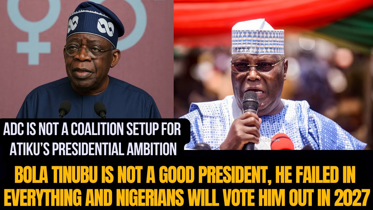 ADC Chieftain: Tinubu Has Failed &ndash; Nigerians Ready to Vote Him Out in 2027! #nigeria #news #trends