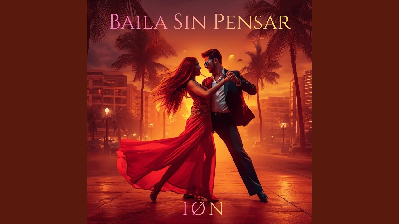 Baila Sin Pensar
