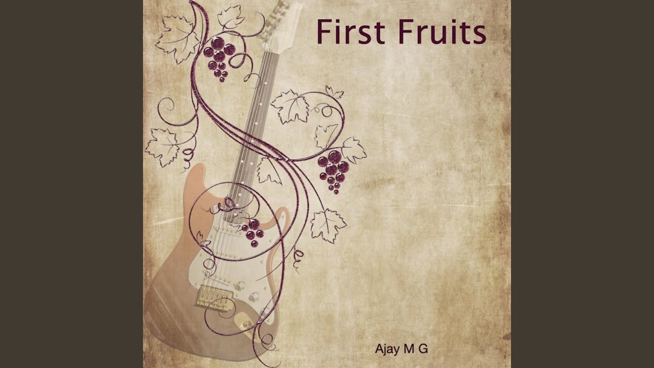 First Fruits