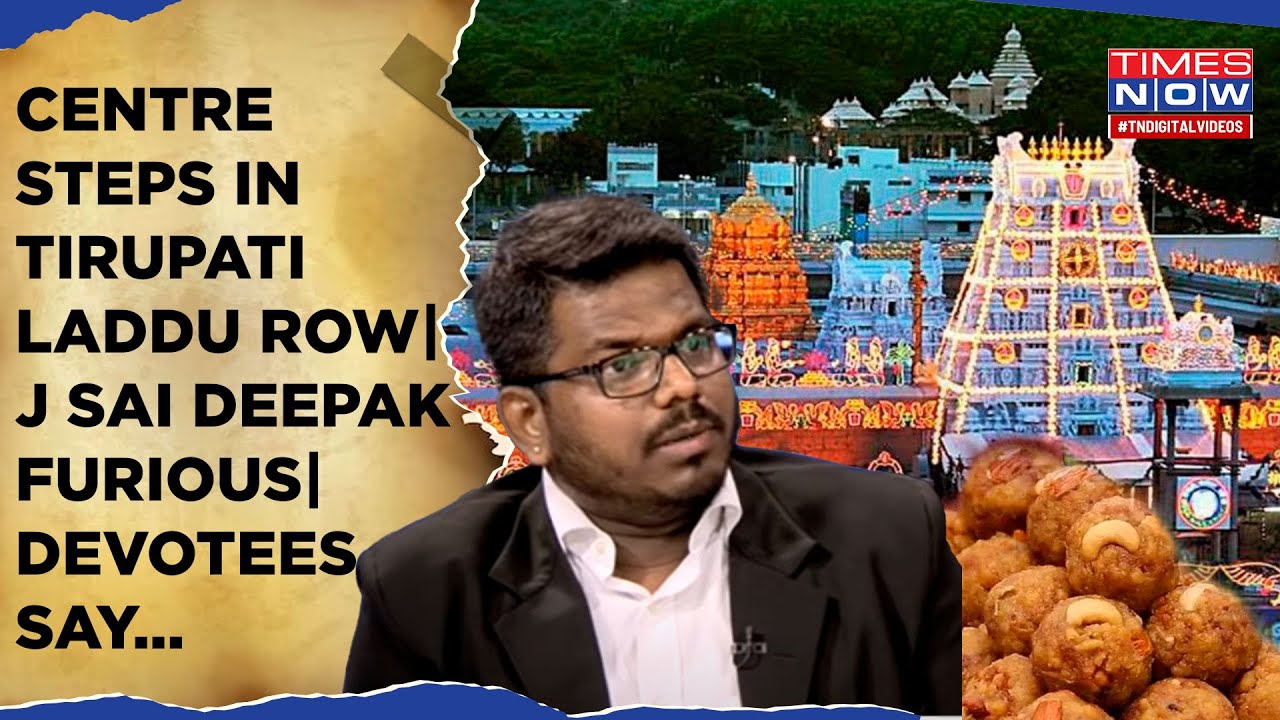 Tirupati Laddu Row: Centre Steps In| Devotees Hurt? YS Sharmila Wants CBI Probe| J Sai Deepak Says..