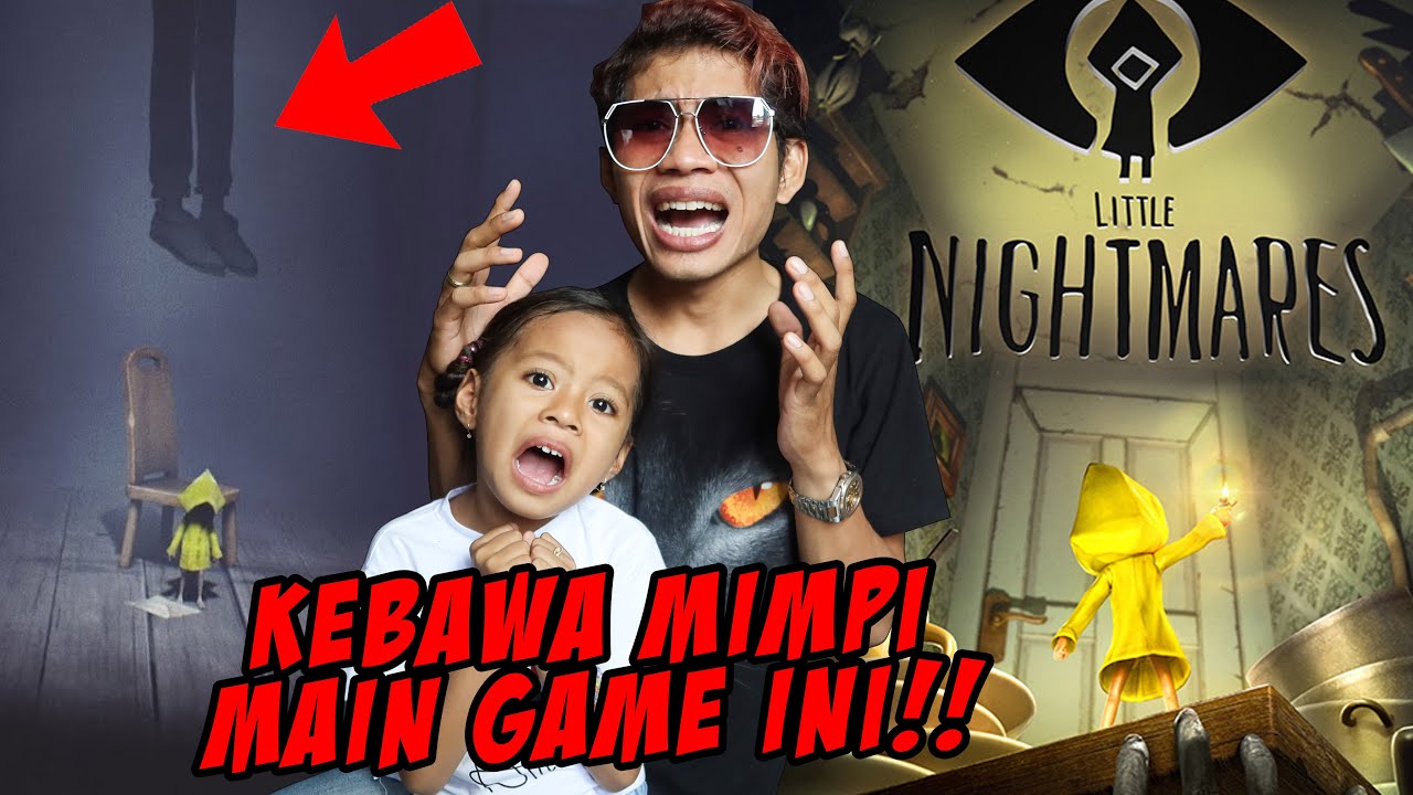 SEREM BANGET‼️ SAMPAI KEBAWA MIMPI MAIN GAME INI‼️ - LITTLE NIGHTMARES (PART 1)