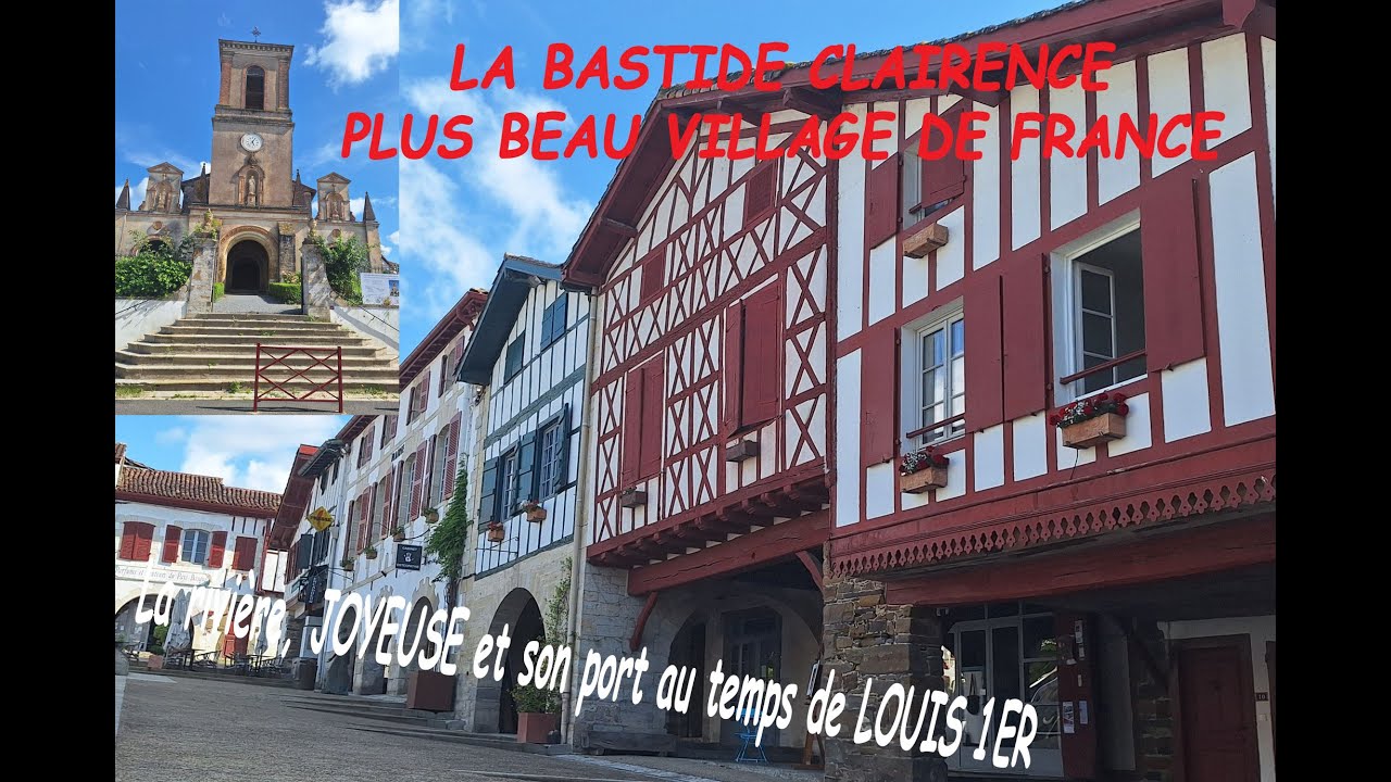 Notre vadrouille de MAI 2025 en  PAYS BASQUE: LA BASTIDE CLAIRENCE