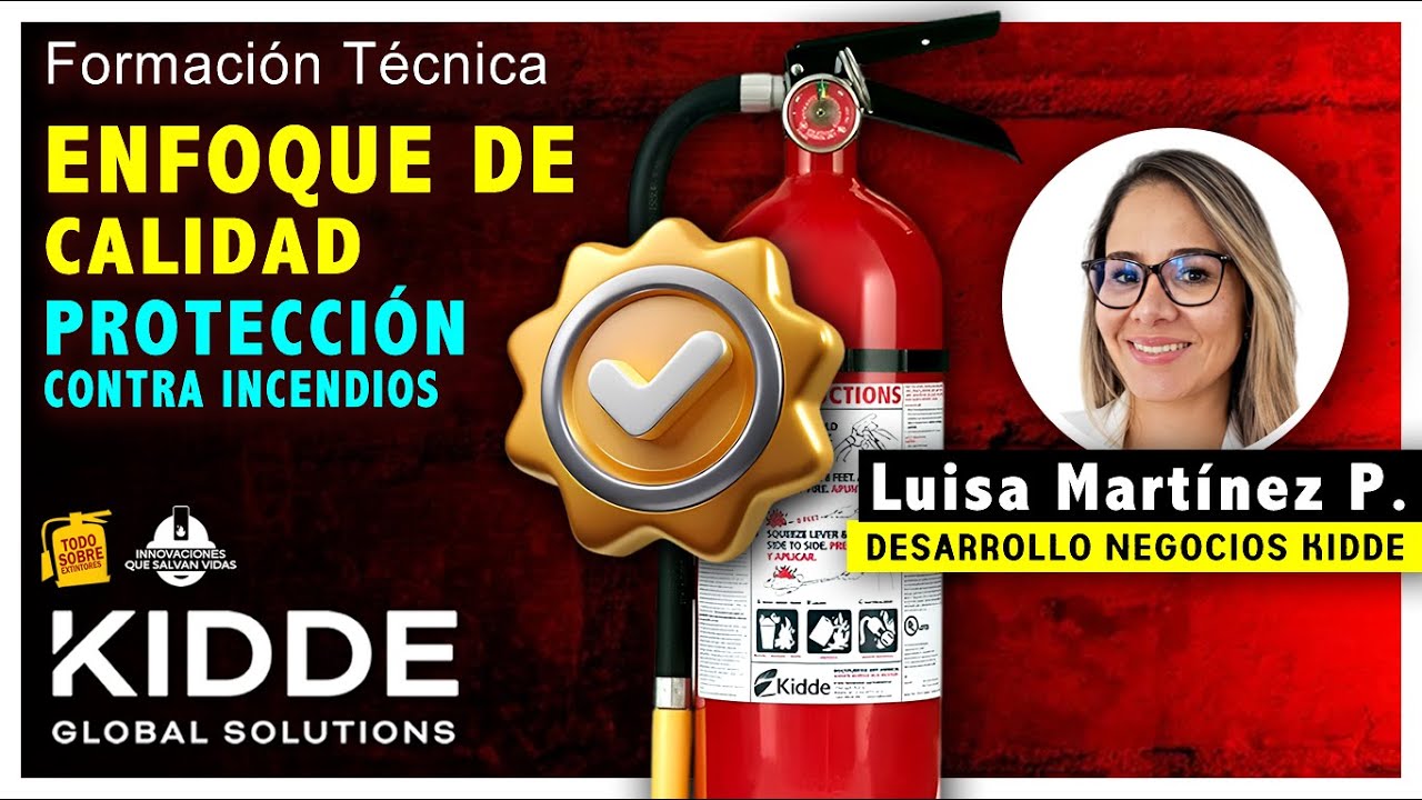 ⭐️ ENFOQUE DE CALIDAD en la protección contra incendios 😎 Formación #Kidde