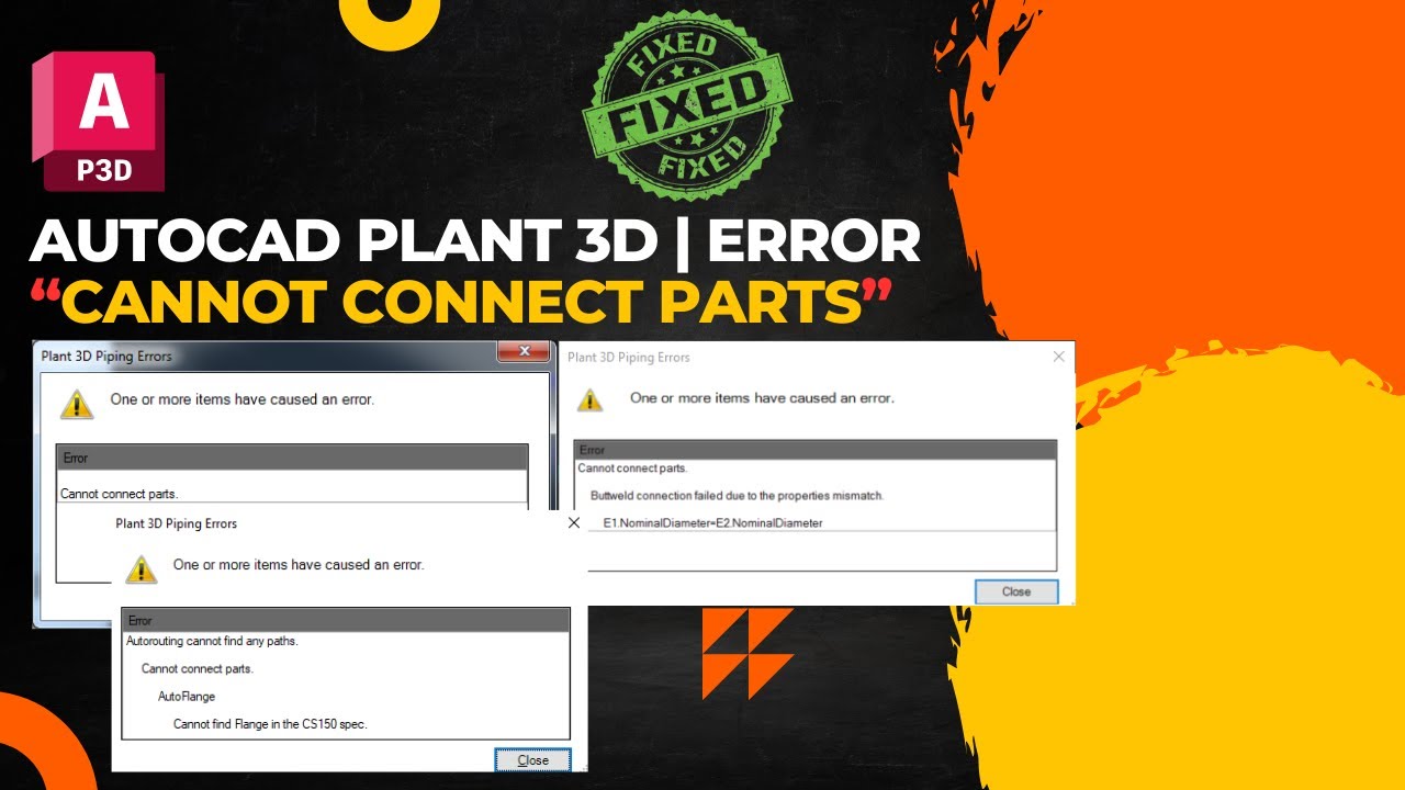 AutoCAD Plant 3D | &ldquo;Cannot connect parts&rdquo; While Routing Pipe and Connecting Flange.