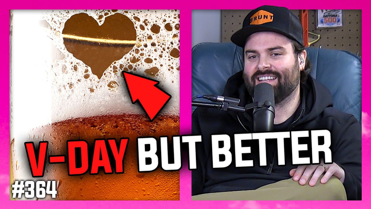 This Is How Men Should Do Valentine’s Day 🎙 #364