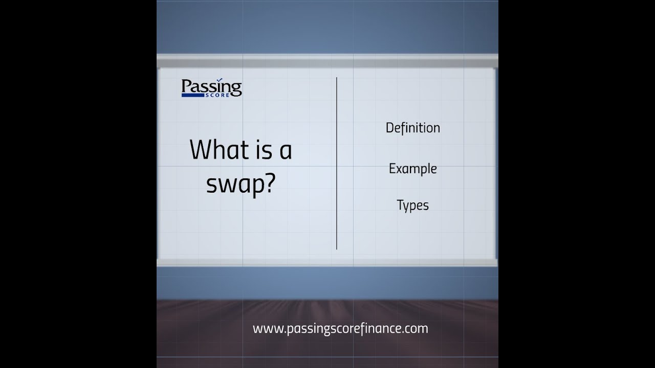 What is a swap?