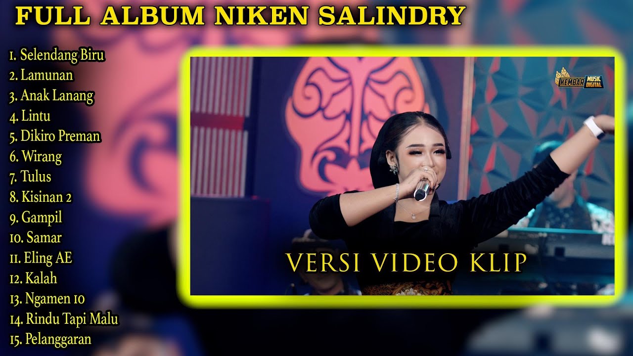 FULL ALBUM NIKEN SALINDRY SELENDANG BIRU LAMUNAN TERBARU VERSI VIDEO KLIP
