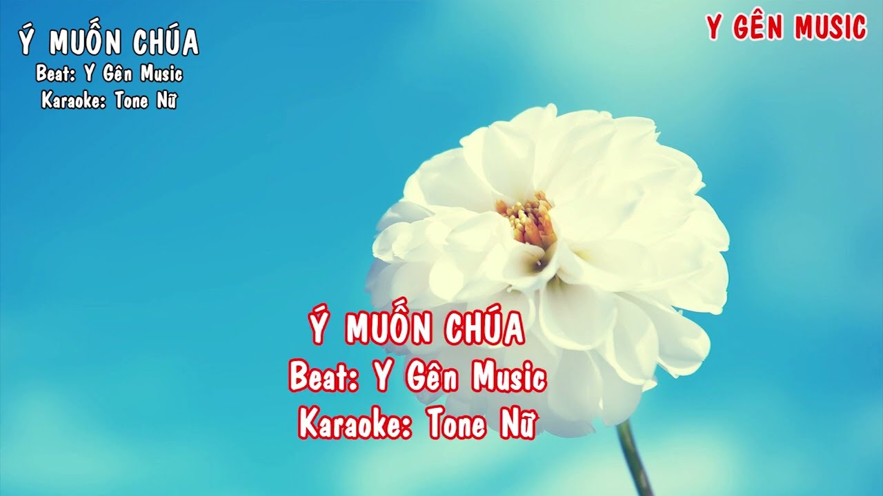 Ý Muốn Chúa Karaoke Nhạc Thánh Tin Lành
