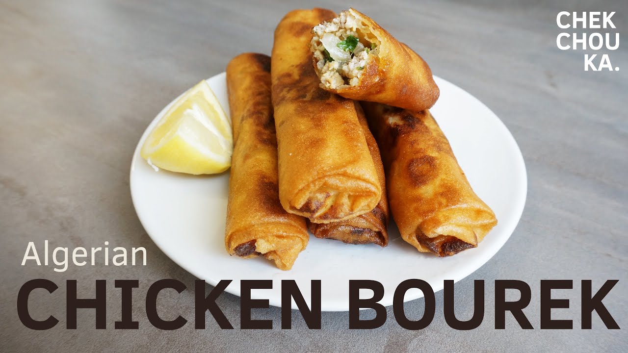 Algerian Chicken Bourek (Chicken Rolls) - Chekchouka