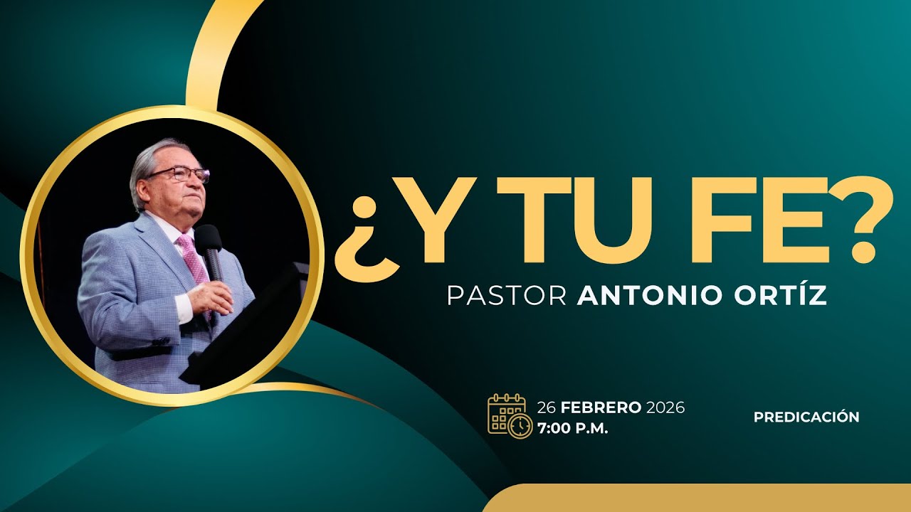 Antonio Ortíz - ¿Y tu fe?