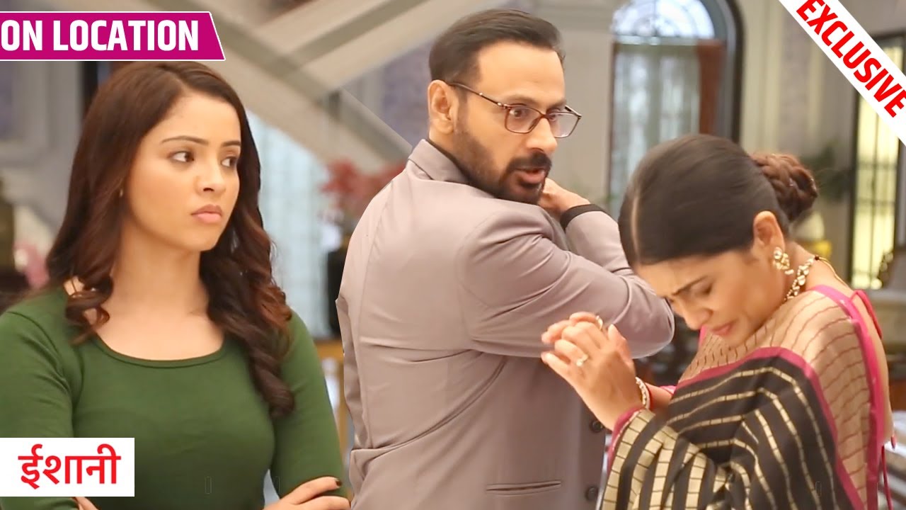 Ishani | Shashwat Ne Uthaya Ishani Par Haath, Pihu Ne Ki Bhadkane Ki Koshish | On Location