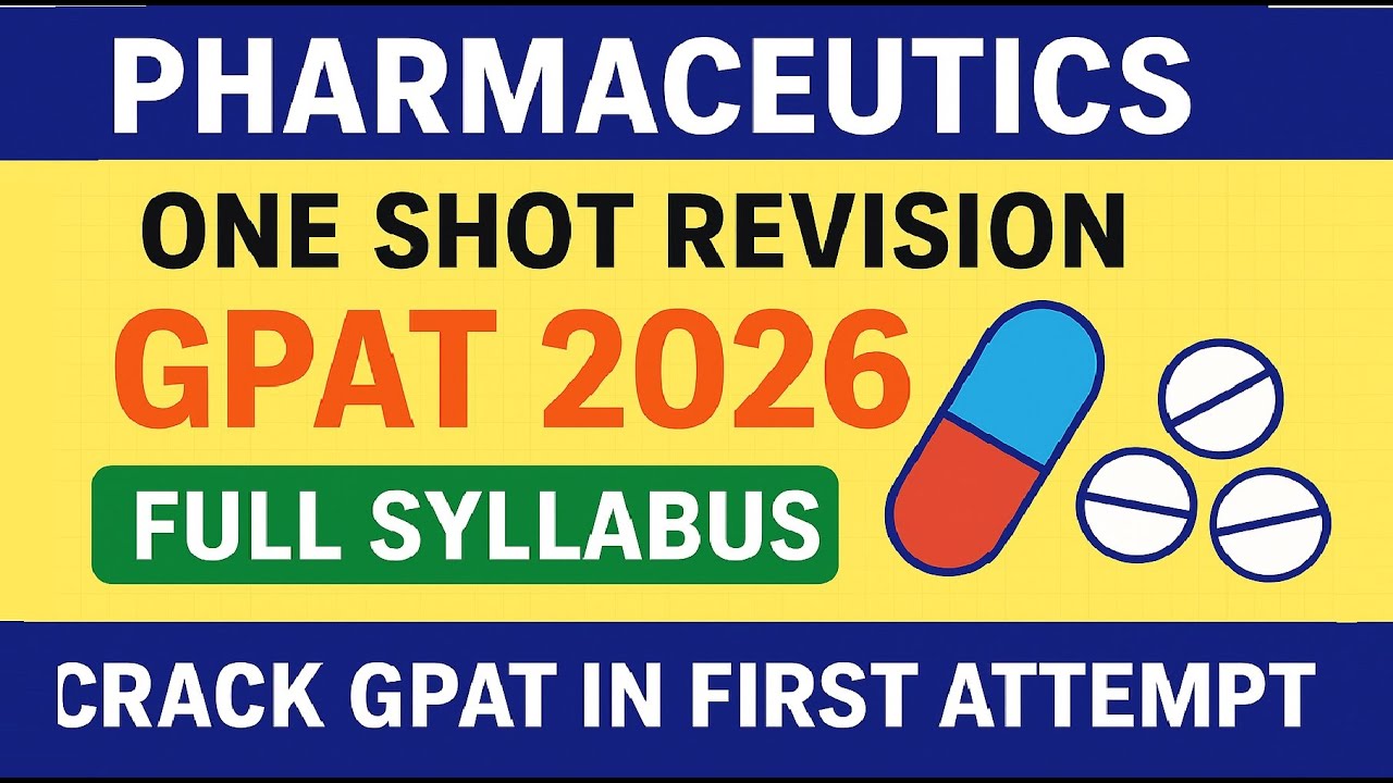 Pharmaceutics One Shot Revision | GPAT 2026 Full Syllabus | Crack GPAT in First Attempt