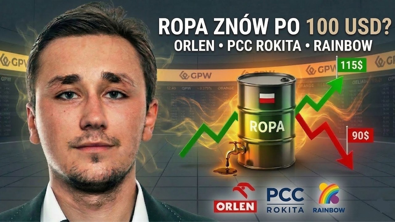 Cieśnina Ormuz zablokowana. Ropa znów po 100 USD? Orlen, PCC Rokita, Rainbow