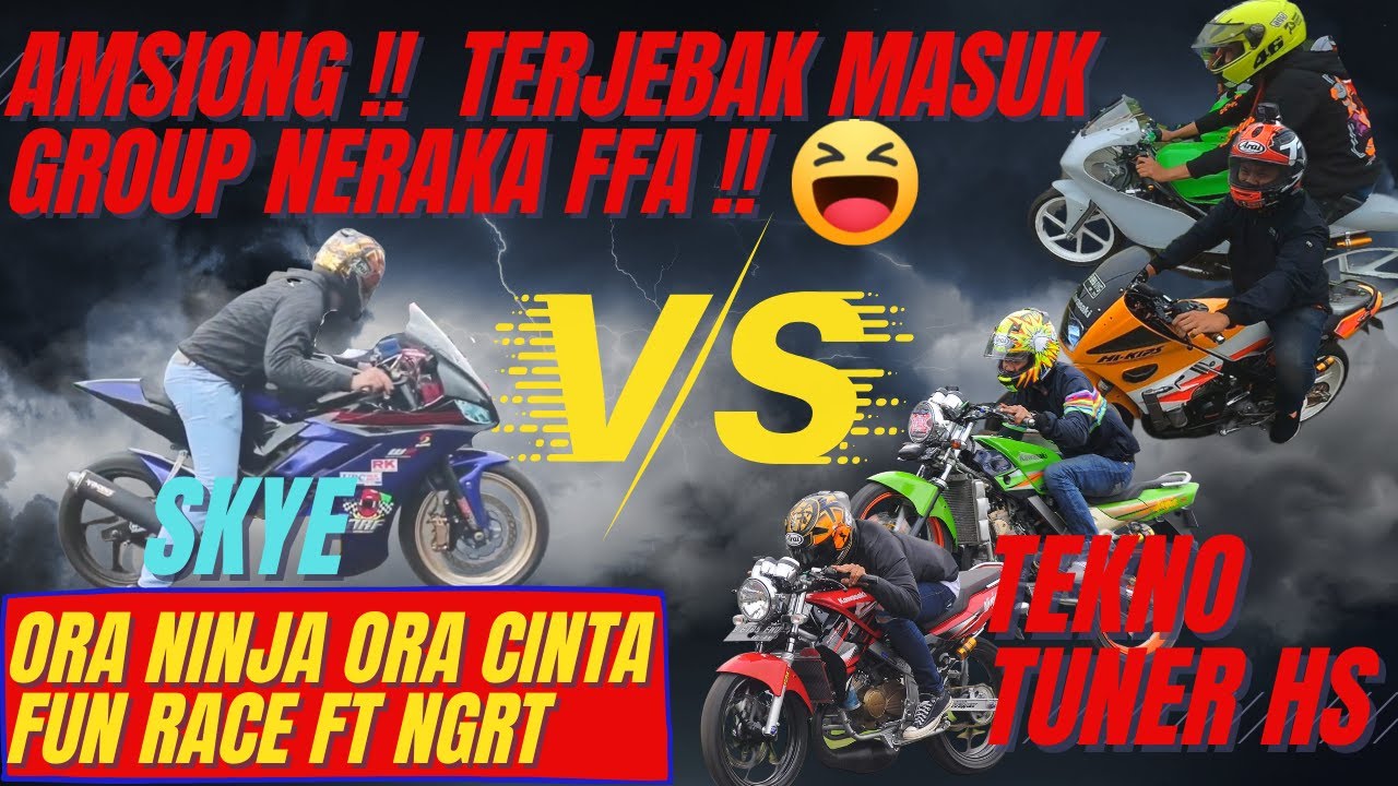 R3 (SKYE) MASUK GROUP NERAKA FFA BEBASAN SPARING BARENG GENG TEKNO TUNER HS DI SERA SENTUL DRAG 500M