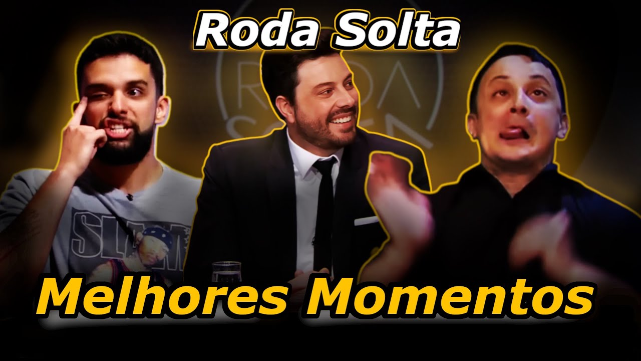 RODA SOLTA: 19 MINUTOS DOS ''MELHORES MOMENTOS''