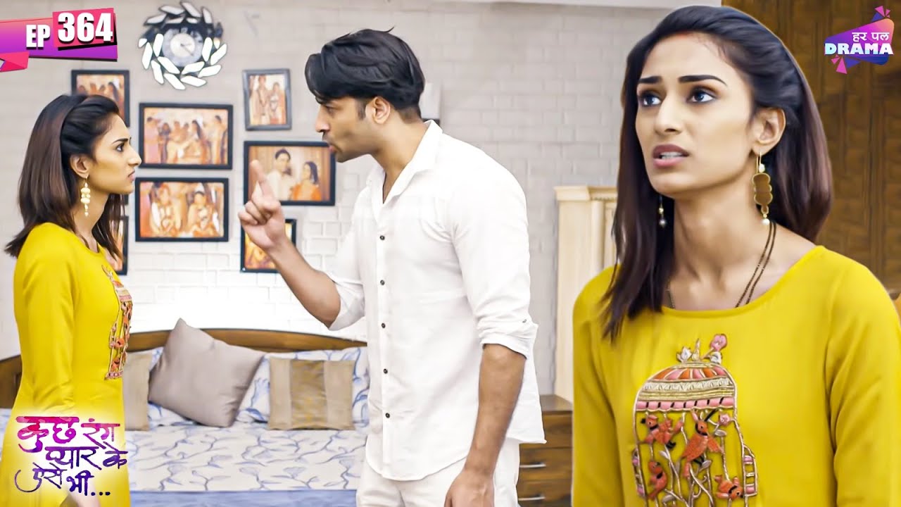देव ने लगाए सोनाक्षी पर बेबुनियाद आरोप | Kuch Rang Pyar Ke Aise Bhi | Full Episode 364 | Shaheer |