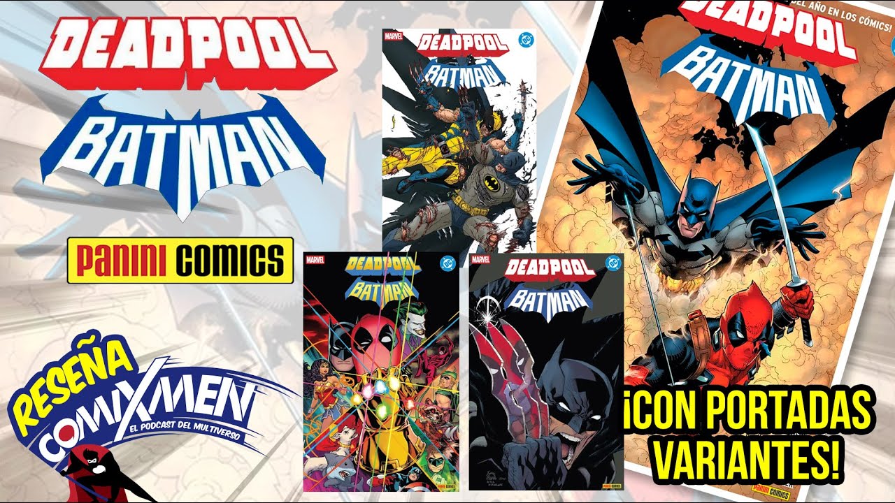DEADPOOL / BATMAN #1 🔥 El crossover m&aacute;s esperado entre Marvel y DC | Rese&ntilde;a COMPLETA (Panini Comics)