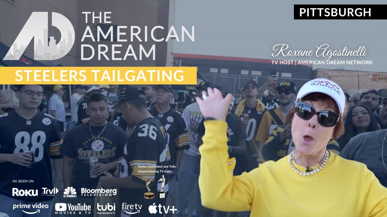 Pittsburgh Steelers Tailgating: The American Dream TV: Roxane Agostinelli